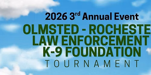 3rd Annual Olmsted-Rochester Law Enforcement K-9 Foundation Fundraiser Golf Tournament