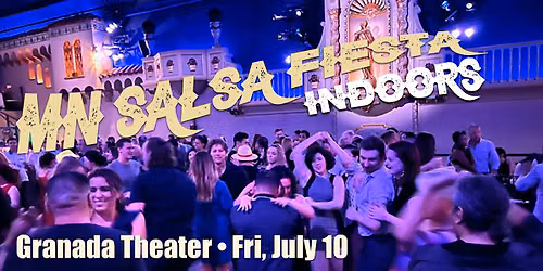 MN Salsa Fiesta -Granada Theater