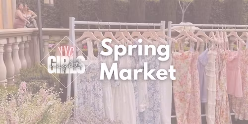 Spring Market & Social - A YYC Girls Night Event