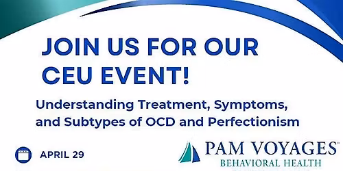 Free Behavioral Health CEU + Networking Lunch | PAM Voyages of Sugar Land