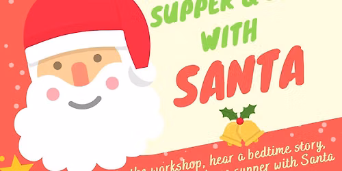 Supper & Story with Santa