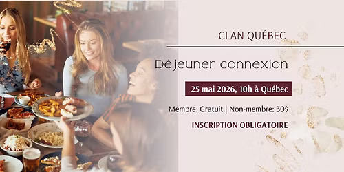 D\u00e9jeuner connexion - Qu\u00e9bec