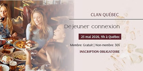 D\u00e9jeuner connexion - Qu\u00e9bec