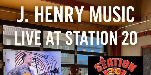 J. Henry LIVE at Station 20