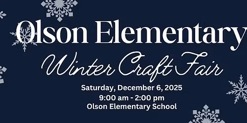 Olson Elementary Winter Craft Fair 2025