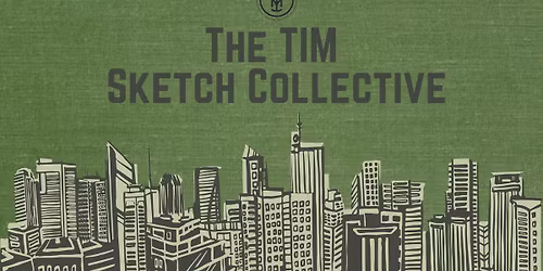 The TIM Sketch Collective