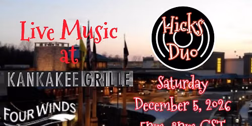 Hicks Duo at Four Winds Kankakee Grille