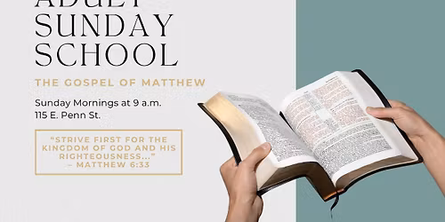 Adult Sunday School - Gospel of Matthew