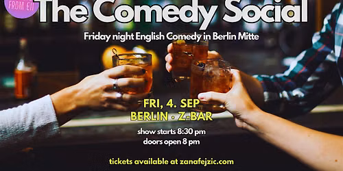 The Comedy Social: Friday Night English Comedy (Berlin Mitte)