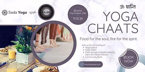 Yoga Chaats - Food For The Soul, Fire For The Spirit
