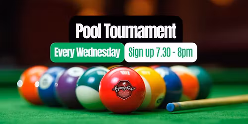 \ud83c\udfb1 Pool Tournament : Wednesdays