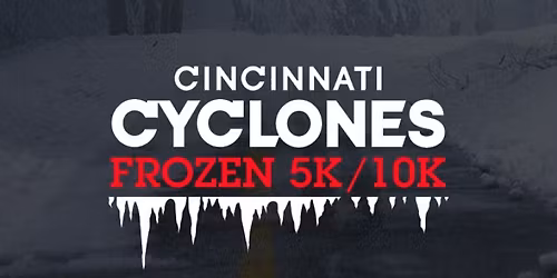 Cincinnati Cyclones Frozen 5K\/10K