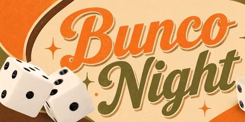 Bunco Night! 