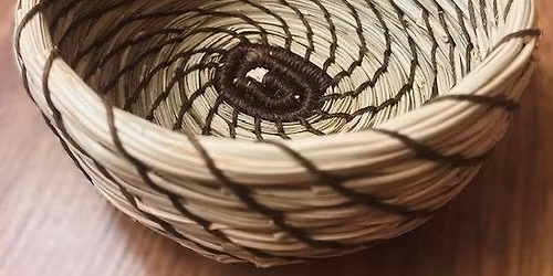 Kaniksu Folk School - Pine Needle Basketry