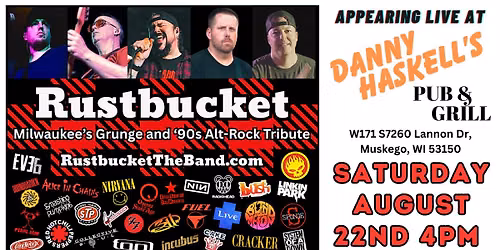 Rustbucket at Danny Haskell's