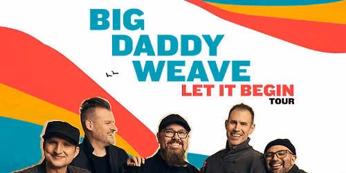 Big Daddy Weave