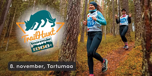 TrailHunt Voorem\u00e4e 1000+ (PIIRATUD ARV KOHTI!)