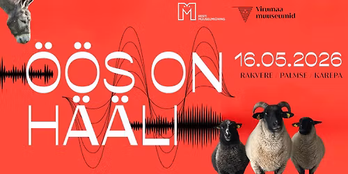 Muuseumi\u00f6\u00f6 Virumaa Muuseumides