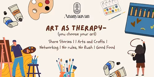 Art as Therapy- Choose your Art