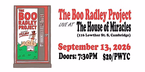 The Boo Radley Project LIVE at The House of Miracles (Cambridge)