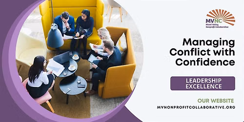 Managing Conflict with Confidence II