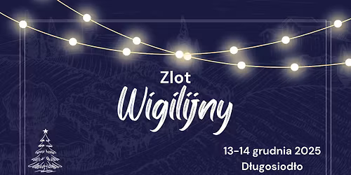 Zlot Wigilijny Hufca 2025