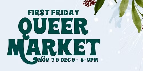 First Friday Queer Market