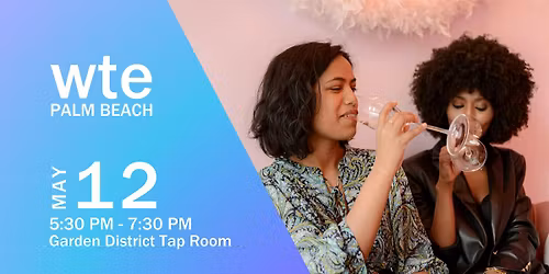 Women in Tech & Entrepreneurship - May Palm Beach Chapter Happy Hour