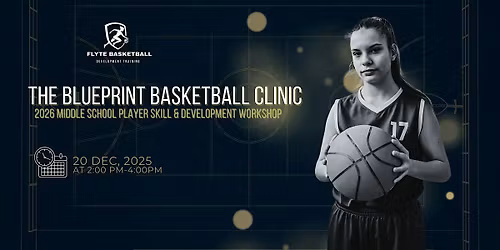 THE Blueprint Basketball Clinic