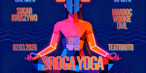 SROGA YOGA live acts \/ dj sets