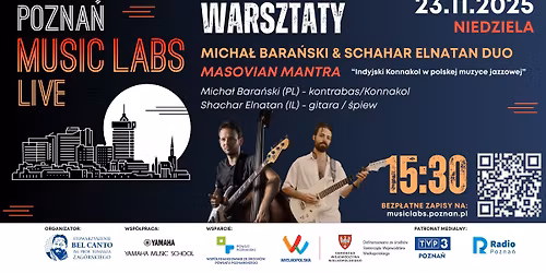 Warsztaty z Micha\u0142em Bara\u0144skim i Schacharem Elnatanem w ramach Pozna\u0144 Music Labs LIVE
