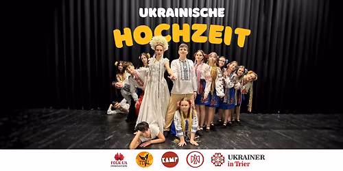 Tanztheaterauff\u00fchrung \u201eUkrainische Hochzeit\u201c in Trier