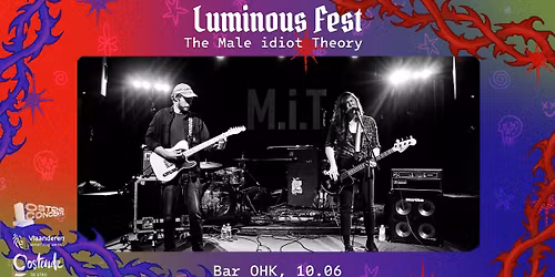 The Male Idiot Theory (Punk\/garage) + Foofer (Pretpostpunk) | Ostend Concerts x Luminous Fest