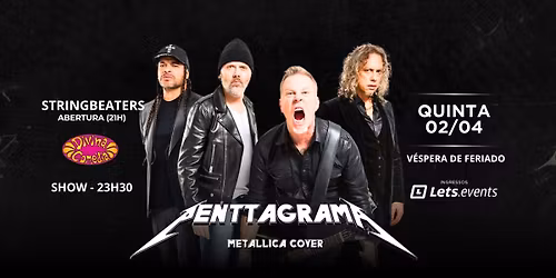 Tributo METALLICA \u25cf PENTTAGRAMA \u25cf Divina Com\u00e9dia