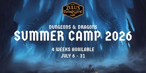 Dungeons & Dragons Summer Camp