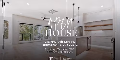 Open House - Modern Luxury Living in Downtown Bentonville!