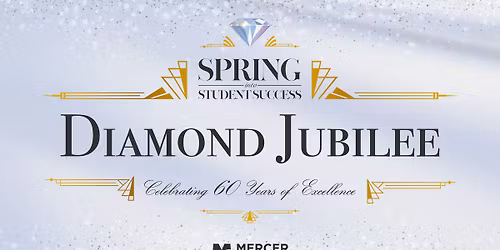 Spring into Student Success: Diamond Jubilee!