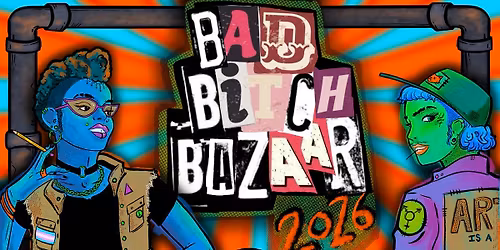 Bad Bitch Bazaar