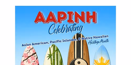 Asian American Pacific Islander Native Hawaiian Celebration in Watsonville