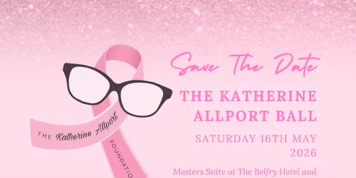 The Katherine Allport Foundation Ball