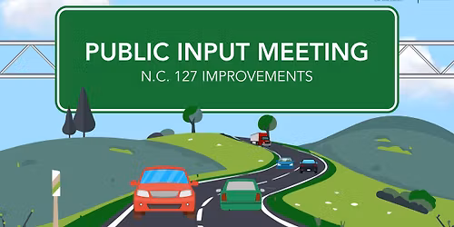 Public Input Meeting for N.C. 127 Improvements