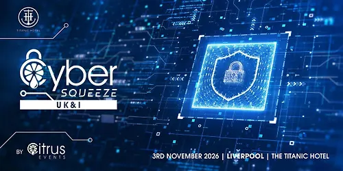 Cyber Squeeze UK & I