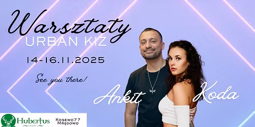 Urban Kiz Warsztaty \u2b50\ufe0f Koda & Ankit \u2b50\ufe0f Urban Kiz weekender