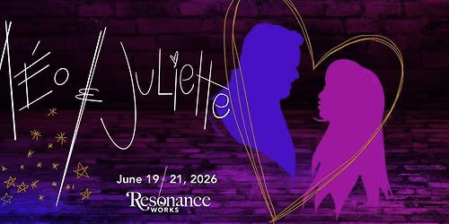 Resonance Works Presents Gounod's Rom\u00e9o & Juliette