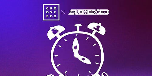 4AM KRU & MORE | Groovebox X Submerged at The Nest