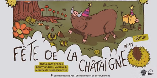 \ud83c\udf30\ud83d\udc17 F\u00caTE DE LA CH\u00c2TAIGNE #11 | Le Jardin des Mille Pas \ud83c\udf30\ud83d\udc17