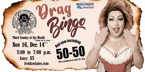 Whalemade Drag Bingo at Buffalo Rouge