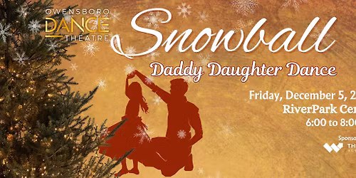 ODT's Snowball Daddy Daughter Dance