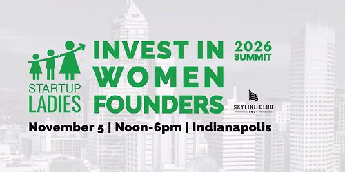 Invest In Women Founders Summit