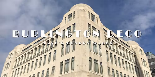 Burlington Deco \u2013 labels and luxury and fabulous fa\u00e7ades